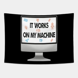 it works on my machine Tapestry