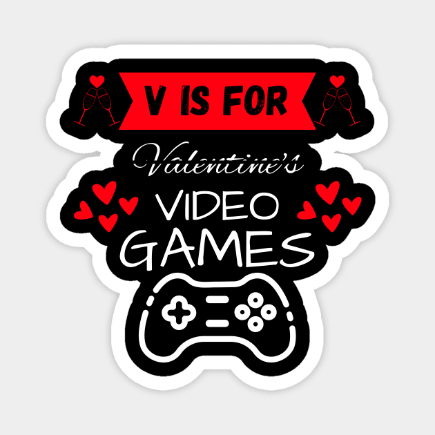 V Is For Video Games Magnet by MKSTUD1O