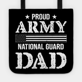 Proud Army National Guard Dad Tote