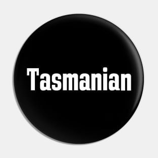 Tasmanian Pin