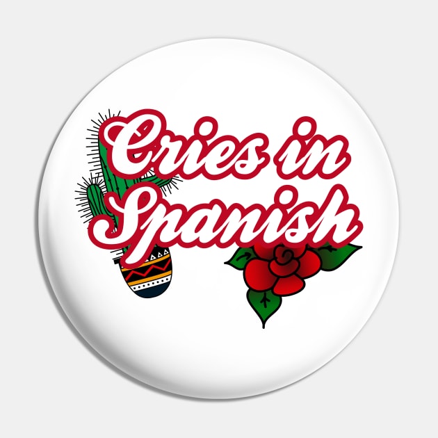 Cries in Spanish Pin by TeeAgromenaguer