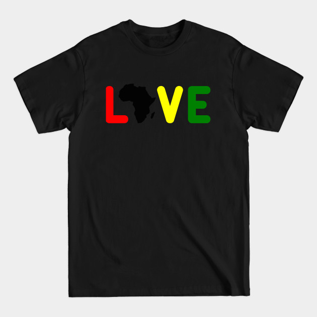 Disover Love of Africa - Africa - T-Shirt