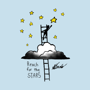 Reach for the Stars! T-Shirt