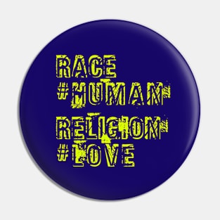 Race Human Religion Love, Christmas Gifts 2023 Pin