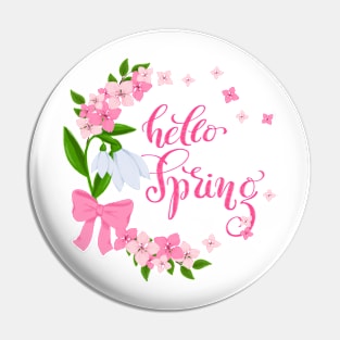 Spring wreath with snowdrops and cherry blossom and calligraphy "Hello Spring" Pin