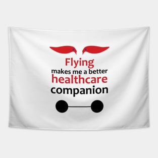 Flying makes me a better healthcare companion Tapestry