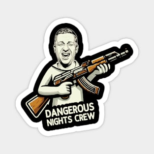 Dangerous Nights Crew // Tim Robinson Fan Art Magnet