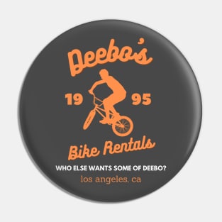 Deebo's Bike Rentals who else wants some of deebo? los angeles Pin