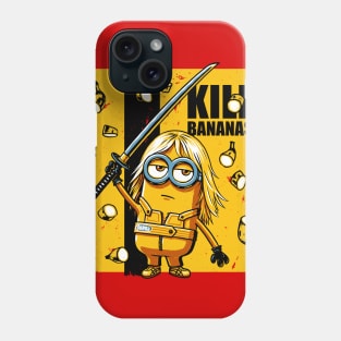 Kill bananas Phone Case