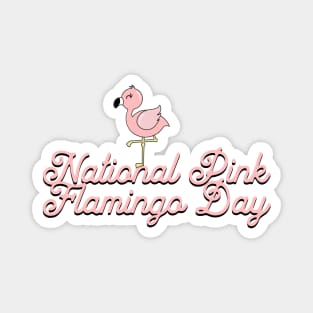 National Pink Flamingo Day, cute cartoon flamingo Magnet