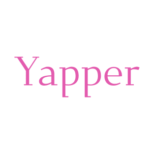 ‘Yapper’ T-Shirt