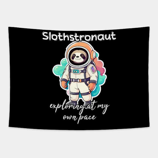 Slothstronaut - Exploring at my own pace Tapestry by FluffigerSchuh