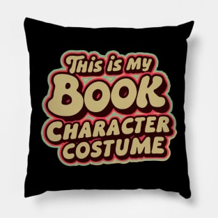 This is my book character costume Pillow