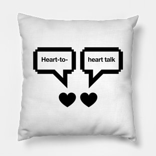 Heart-to-heart talk Pillow