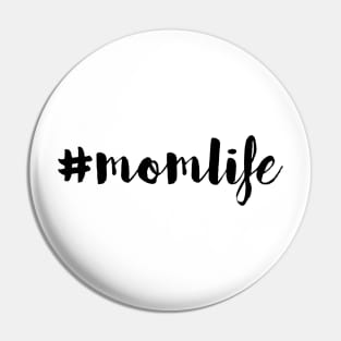 #momlife Pin