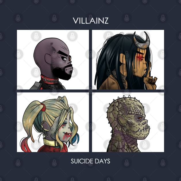 Villainz - Suicide Days by Drawerpunk