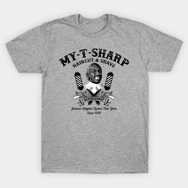 My T Sharp Barbershop Coming To America Barbershop T Shirt