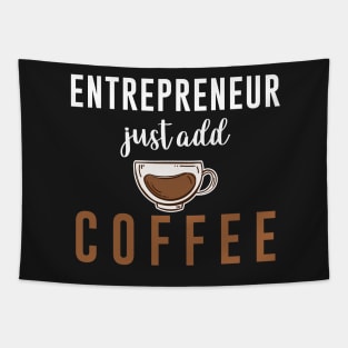 Entrepreneur Gifts Just Add Coffee Tapestry