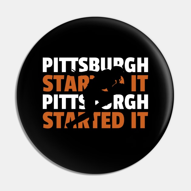 pittsburgh started it Pin by Hunter_c4 "Click here to uncover more designs"