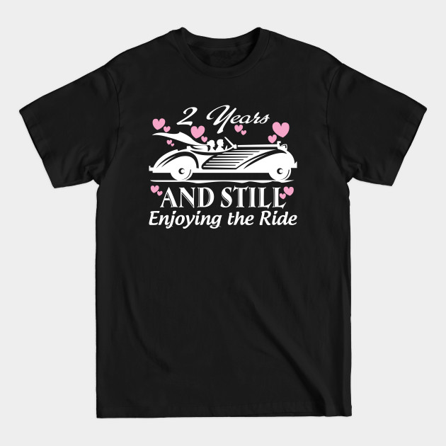 Discover Anniversary Gift 2 years Wedding Marriage - Wedding Marriage - T-Shirt