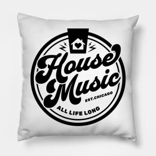 HOUSE MUSIC  - Circle Heart House Logo (Black) Pillow