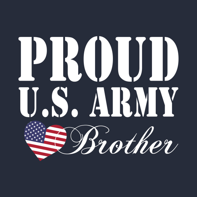 Gift Military Proud U.S. Army Brother Proud Army Brother Hoodie