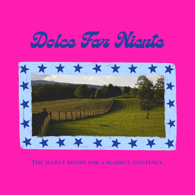 Dolce Far Niente & Letting Go of To-Dos by Amourist