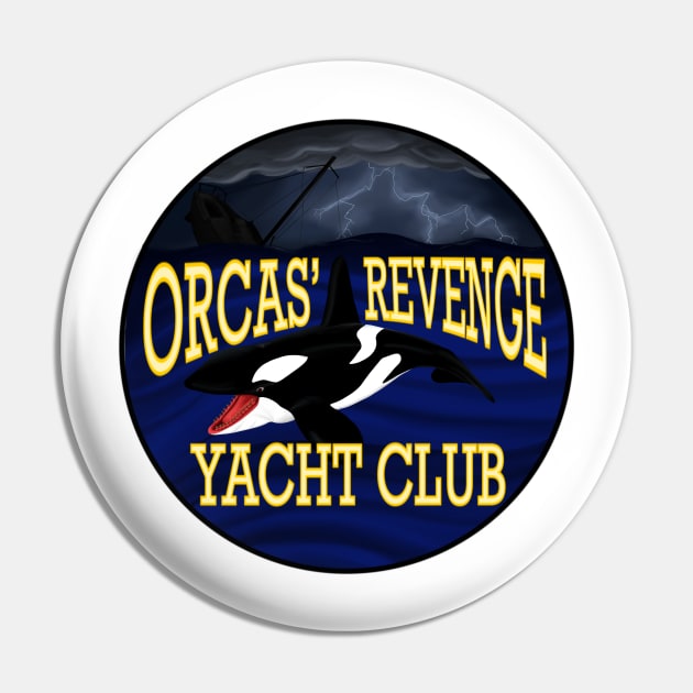 Orcas' Revenge Yacht Club Pin by AKA Wally