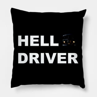 Hell Driver Pillow