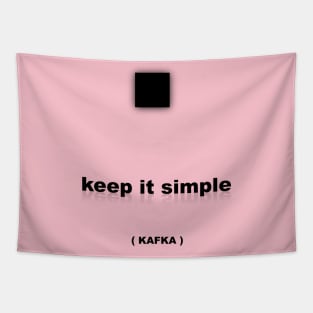 Keep it simple Kafka Tapestry