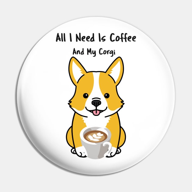 CORGI Mom Coffee Lover Quote Pin by SartorisArt1