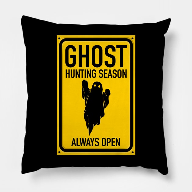 Ghost Hunting Season Pillow by Dead Is Not The End