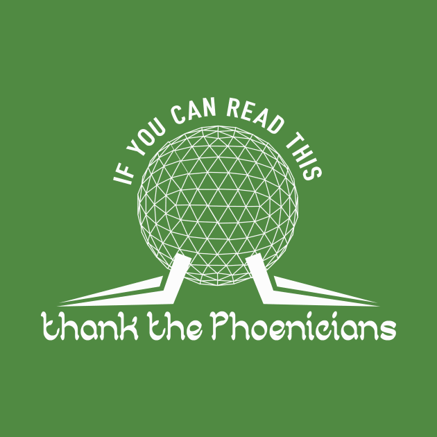 Thank the Phoenicians by ResortMagicMerch