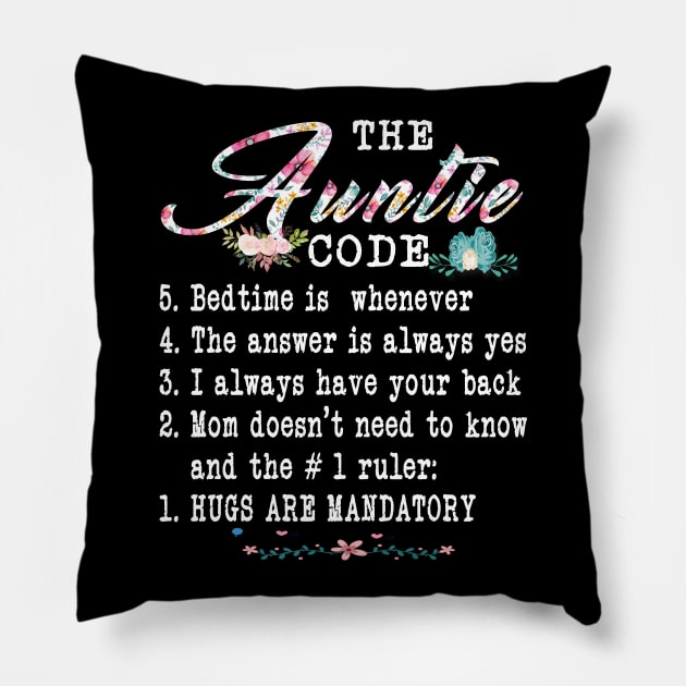 The Auntie Code Funny Family Matching Gifts For Aunt Pillow by peskybeater