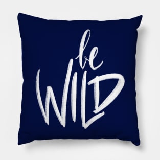 Be Wild Pillow