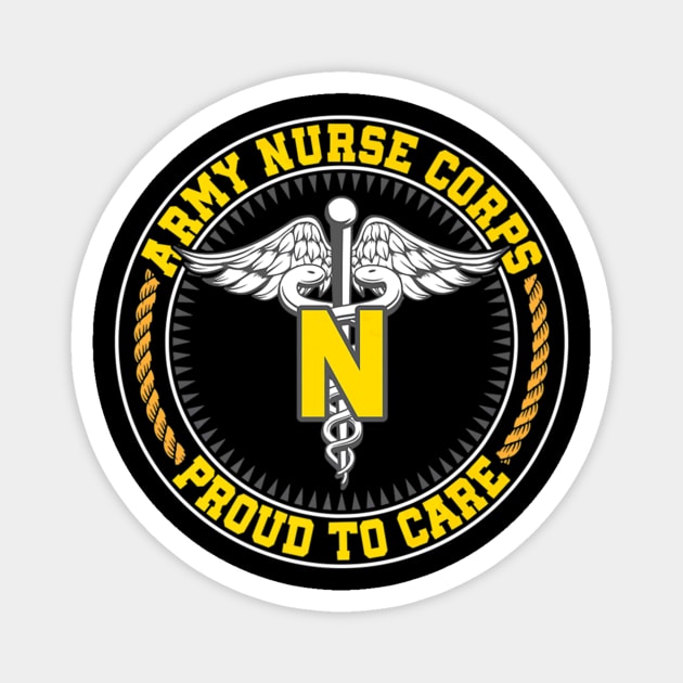 Army Nurse Corps Proud To Care Magnet by Stick Figure103