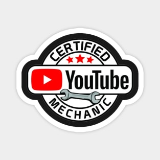 Certified Youtube Mechanic Magnet