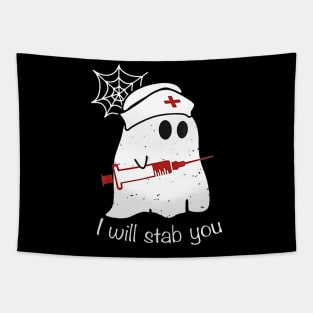 I Will Stab You Ghost Nurse Tshirt Funny Halloween GIft Tapestry