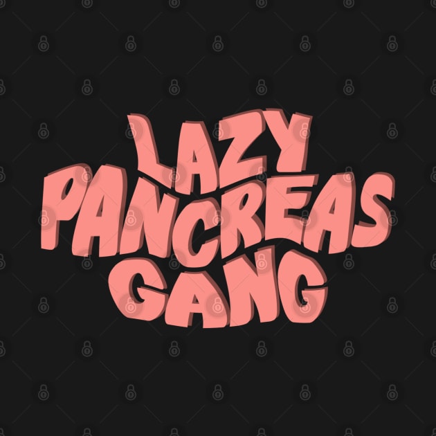 Lazy Pancreas Gang by CatGirl101