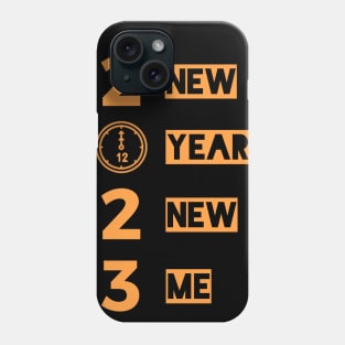 2023 New Year New Me Phone Case