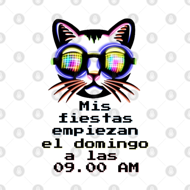 Mis fiestas empiezan el domingo a las 09:00 Am - Catsondrugs.com Techno Party Ibiza Rave Dance Underground Festival Spring Break  Berlin Good Vibes Trance Dance technofashion technomusic housemusic by catsondrugs.com