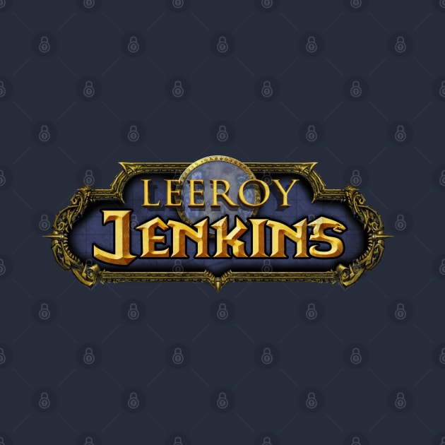 Leeroy Jenkins by RetroFreak