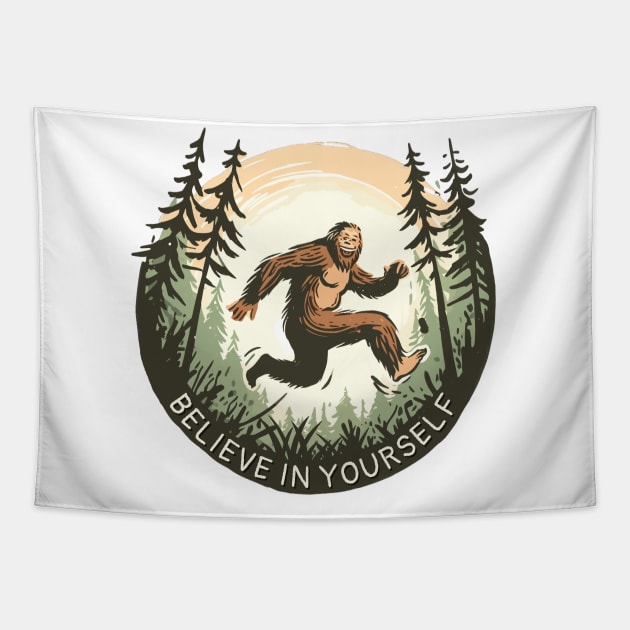 Bigfoot says to Believe in Yourself! (Even if no one else does) Skipping, Jumping, Cute, Funny, Sasquatch, Sassquatch, Yeti, Grassman, Cryptid, Skunk Ape, Sticker, Shirt, Mug, Gift, Hoodie Tapestry by cloudhiker