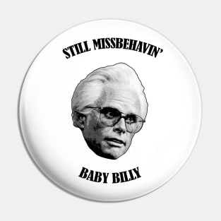 Still Missbehavin' Pin