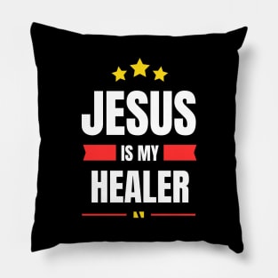 Jesus Is My Healer | Christian Typography Pillow