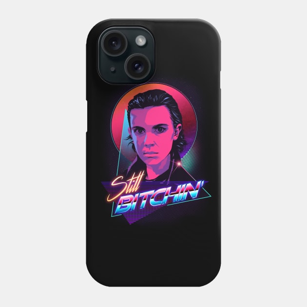 El is Still Bitchin Phone Case by ArtofLariz