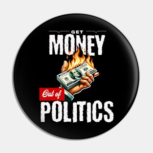 Get Money Out of Politics Pin