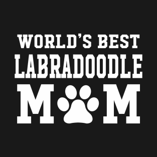 World’s Best Labradoodle Mom T-Shirt