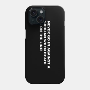 The Princess Bride Quote Phone Case