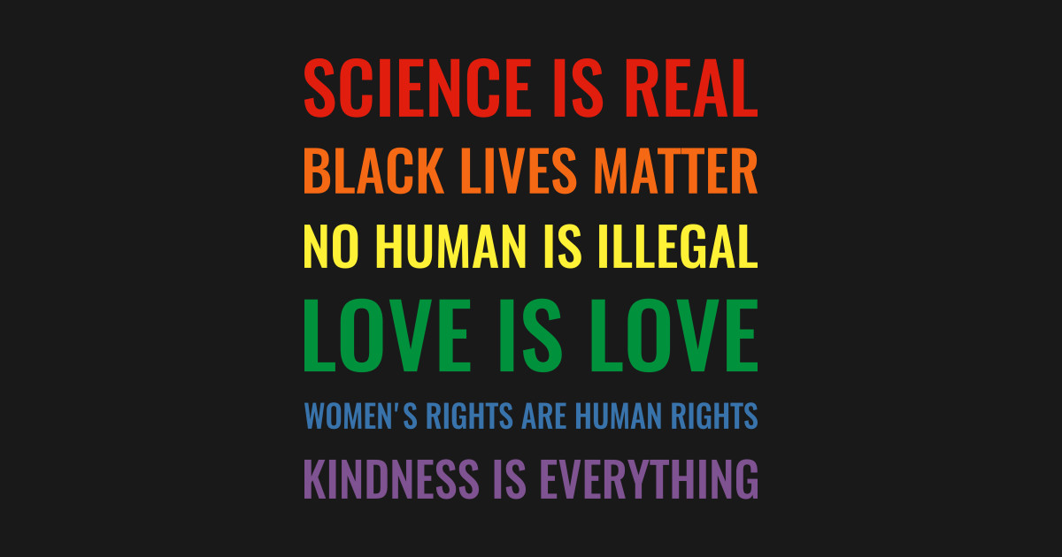 science is real black lives matter no human is illegal height weight chart for women